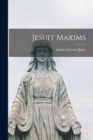 Image for Jesuit Maxims