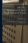Image for McGill University, New Endowment Fund [microform]