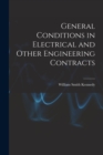 Image for General Conditions in Electrical and Other Engineering Contracts
