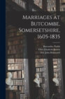 Image for Marriages at Butcombe, Somersetshire, 1605-1835