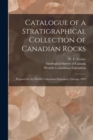 Image for Catalogue of a Stratigraphical Collection of Canadian Rocks [microform]