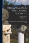 Image for William Morris, Poet, Artist, Socialist