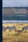 Image for The Equine Paradox! : Can You Solve It?