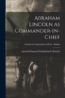 Image for Abraham Lincoln as Commander-in-chief; Lincoln as Commander-in-Chief - Abilities