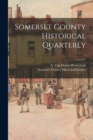 Image for Somerset County Historical Quarterly; 1