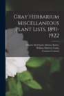 Image for Gray Herbarium Miscellaneous Plant Lists, 1891-1922