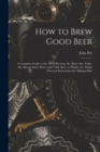 Image for How to Brew Good Beer