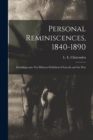 Image for Personal Reminiscences, 1840-1890