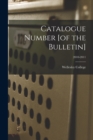 Image for Catalogue Number [of the Bulletin]; 2010-2011