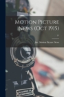 Image for Motion Picture News (Oct 1915); 21