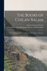 Image for The Books of Chilan Balam : the Prophetic and Historic Records of the Mayas of Yucatan