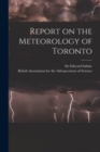 Image for Report on the Meteorology of Toronto [microform]