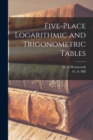 Image for Five-place Logarithmic and Trigonometric Tables [microform]