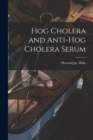 Image for Hog Cholera and Anti-hog Cholera Serum