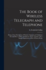 Image for The Book of Wireless Telegraph and Telephone