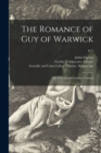 Image for The Romance of Guy of Warwick : the First or 14th-century Version; pt.1