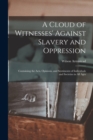 Image for A Cloud of Witnesses&#39; Against Slavery and Oppression