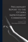 Image for Preliminary Report to the Ottawa Improvement Commission [microform]