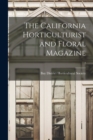 Image for The California Horticulturist and Floral Magazine; 7