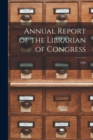 Image for Annual Report of the Librarian of Congress; 1904