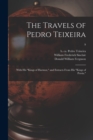 Image for The Travels of Pedro Teixeira; With His &quot;Kings of Harmuz,&quot; and Extracts From His &quot;Kings of Persia.&quot;; 9