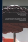 Image for Association Tests; Being a Part of the Report of the Committee of the American Psychological Association on the Standardizing of Procedure in Experimental Tests; 13