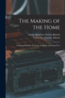 Image for The Making of the Home : a Book of Domestic Economy for Home and School Use