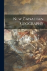 Image for New Canadian Geography