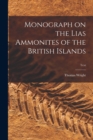 Image for Monograph on the Lias Ammonites of the British Islands; text