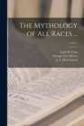 Image for The Mythology of All Races ...; v.13 c.1