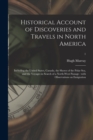 Image for Historical Account of Discoveries and Travels in North America