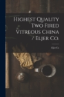 Image for Highest Quality Two Fired Vitreous China / Eljer Co.
