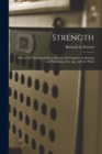 Image for Strength : How to Get Strong and Keep Strong With Chapters on Rowing and Swimming, Fat, Age, and the Waist