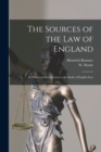 Image for The Sources of the Law of England