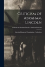 Image for Criticism of Abraham Lincoln; Criticism of Abraham Lincoln - Southern Criticism