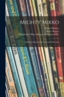 Image for Mighty Mikko : a Book of Finnish Fairy Tales and Folk Tales