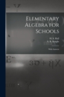 Image for Elementary Algebra for Schools [microform]