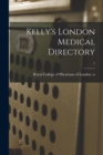 Image for Kelly&#39;s London Medical Directory; 1