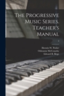 Image for The Progressive Music Series. Teacher&#39;s Manual; 3
