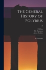 Image for The General History of Polybius : in Five Books; v.2