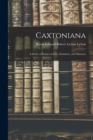 Image for Caxtoniana