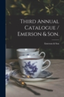 Image for Third Annual Catalogue / Emerson &amp; Son.