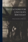 Image for Recitations for Lincoln&#39;s Birthday