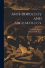 Image for Anthropology and Archaeology [microform]