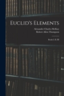 Image for Euclid&#39;s Elements : Books I, II, III