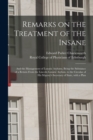 Image for Remarks on the Treatment of the Insane