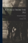 Image for A Voice From the Pit : Campaign of 1864