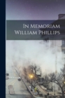 Image for In Memoriam William Phillips