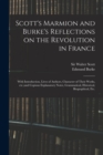 Image for Scott&#39;s Marmion and Burke&#39;s Reflections on the Revolution in France
