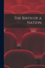 Image for The Birth of a Nation